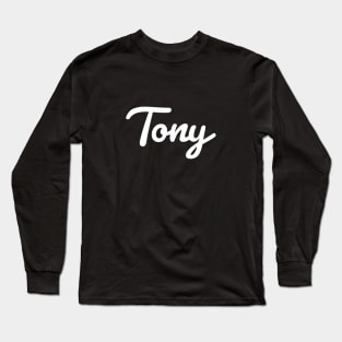 Tony Cursive Script Typography White Text Long Sleeve T-Shirt